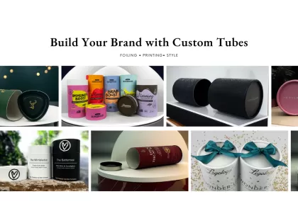 Build Your Brand with Custom Tubes!